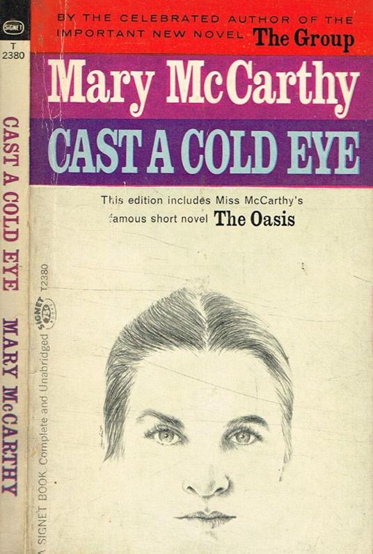 Cast a cold eye - Mary McCarthy - copertina