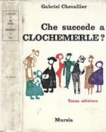 Che succede a Clochemerle?