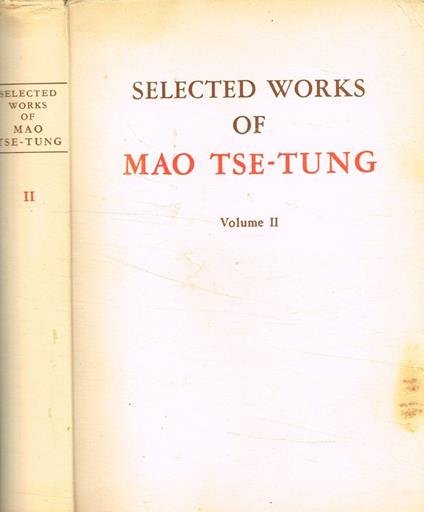 Selected works of Mao Tse-Tung vol.II - Tse-tung Mao - copertina