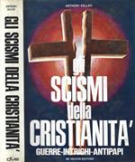 Gli Scismi della Cristianità