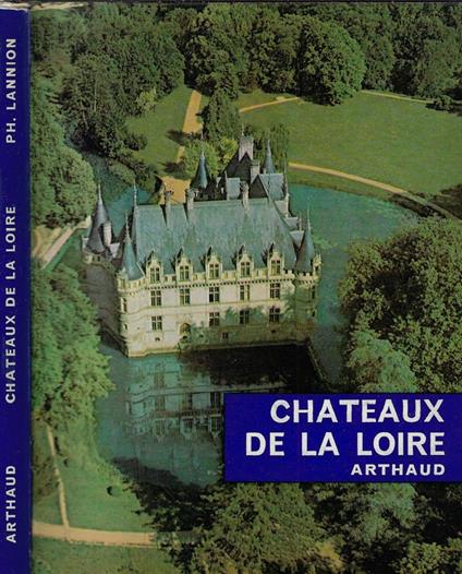Chateaux de la Loire - Philippe Lançon - copertina