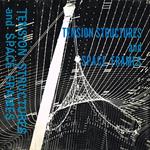 IASS. Tension structures and space frames