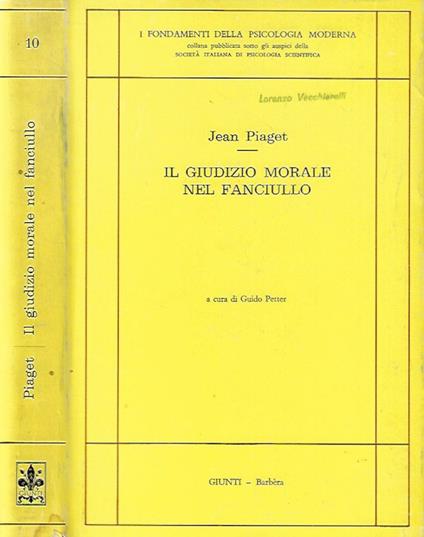 Il giudizio morale nel fanciullo - Jean Piaget - copertina