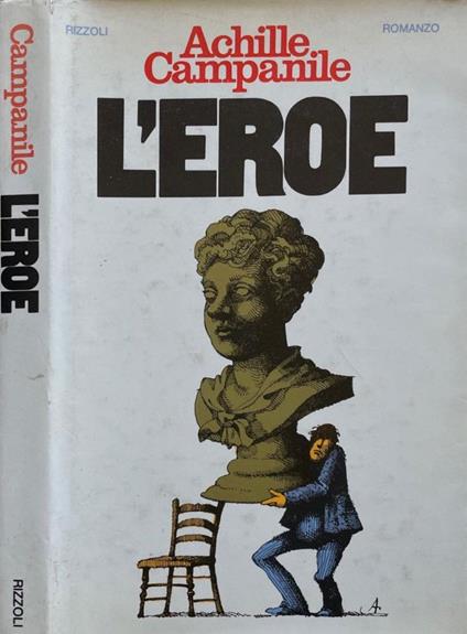 L' eroe - Achille Campanile - copertina