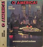 O America!