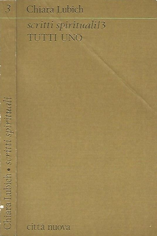 Tutti uno - Chiara Lubich - copertina