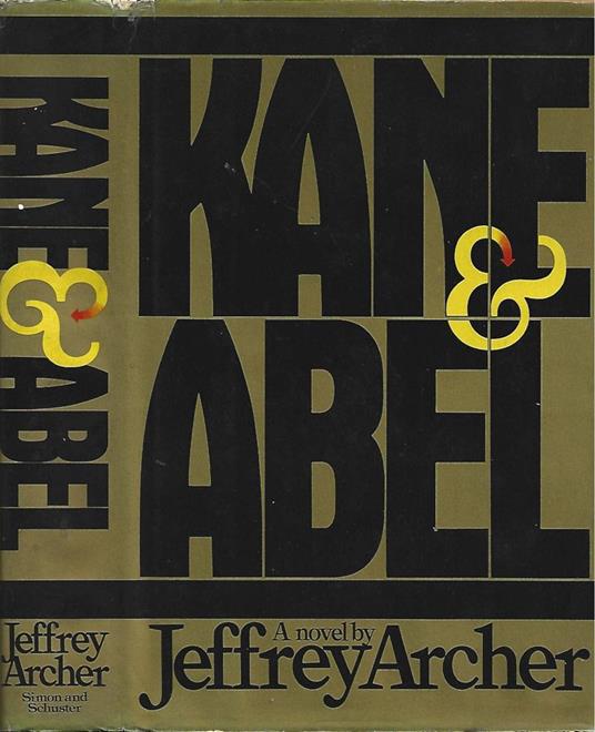 Kane & Abel - Jeffrey Archer - copertina