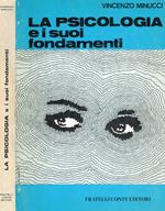 La psicologia e i suoi fondamenti