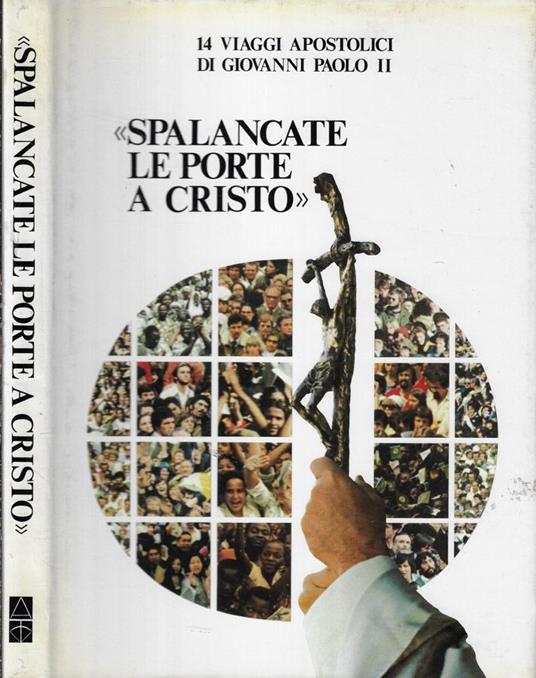 Spalancate le porte a Cristo - copertina