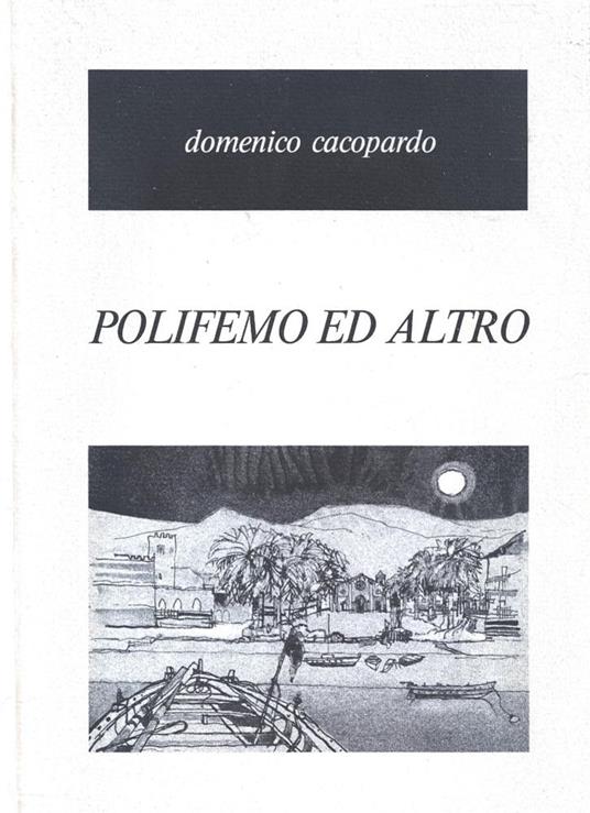 Polifemo ed altro - Domenico Cacopardo - copertina