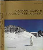 Giovanni Paolo II e la crescita della Chiesa