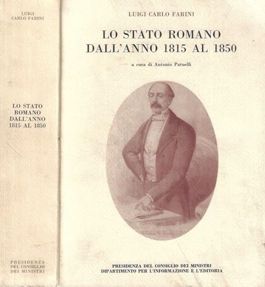 Lo Stato Romano dall'anno 1815 al 1850 - Luigi Carlo Farini - copertina
