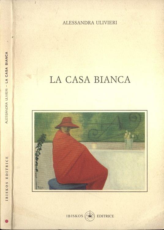 La casa bianca - copertina