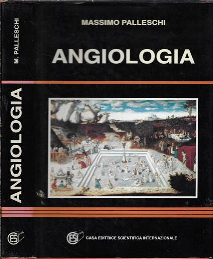 Angiologia - Massimo Palleschi - copertina