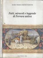 Fatti, miracoli e leggende di Ferrara antica