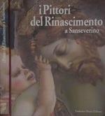 I pittori del Rinascimento a Sanseverino