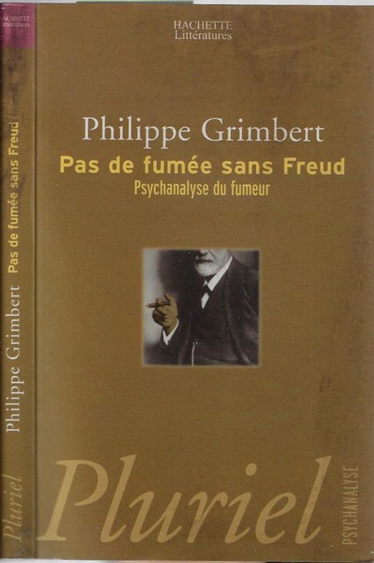 Pas de fumée sans Freud - Philippe Grimbert - copertina