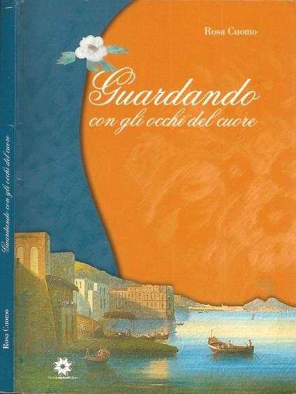 Guardando con gli occhi del cuore - copertina