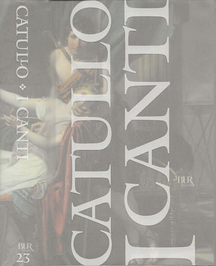 I Canti - G. Valerio Catullo - copertina