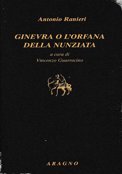 Ginevra o l’orfana della Nunziata - Antonio Ranieri - copertina