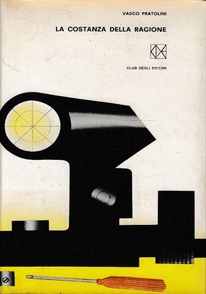 La costanza della ragione - Vasco Pratolini - copertina