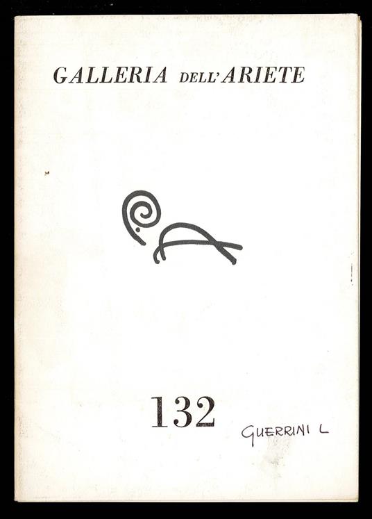 Galleria dell'Ariete 132 (Guerrini Lorenzo) - Guido Ballo - copertina