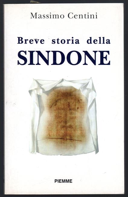 Breve storia della Sindone - Massimo Centini - copertina