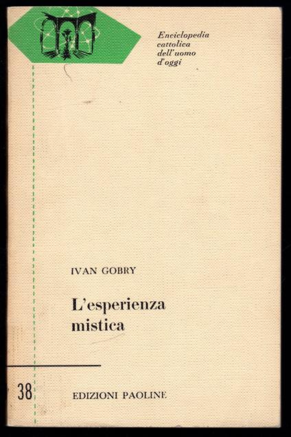 L' esperienza mistica - Ivan Gobry - copertina