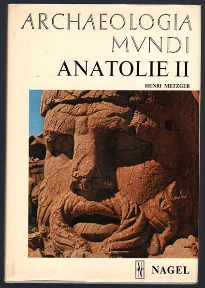 Archeologia mundi. Anatolie II - copertina