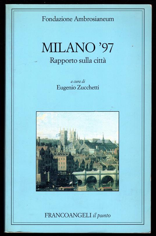 Milano '97. Rapporto sulla città - copertina