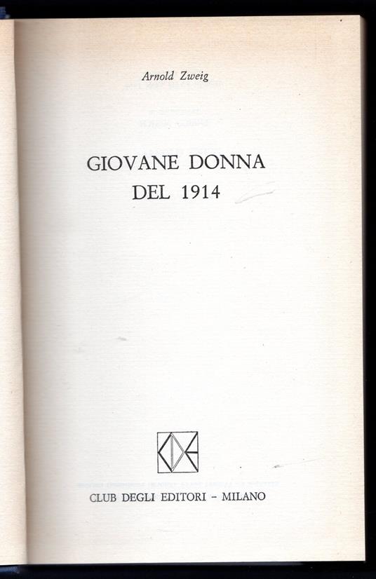 Giovane donna del 1914 - Arnold Zweig - copertina