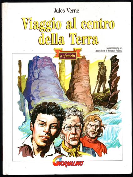 Viaggio al centro della Terra a fumetti - Jules Verne - copertina