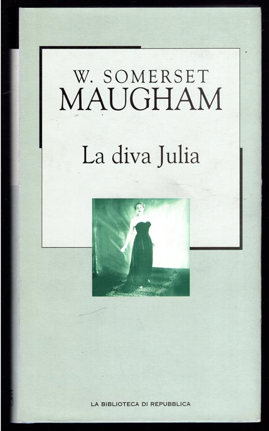 La diva Julia - W. Somerset Maugham - copertina