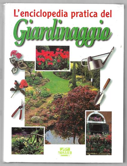 L' enciclopedia pratica del Giardinaggio - copertina