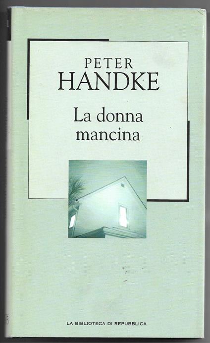 La donna mancina - Peter Handke - copertina