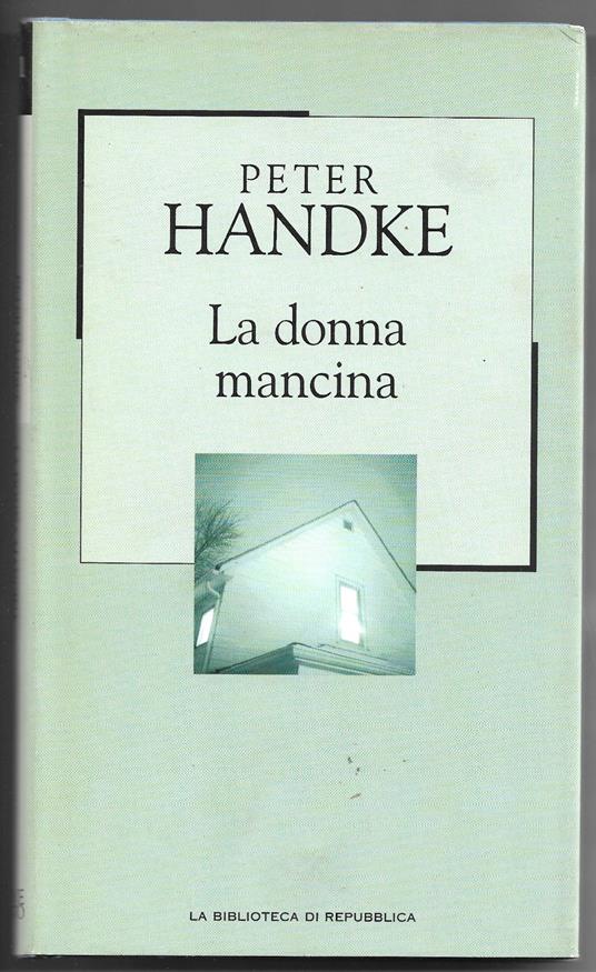 La donna mancina - Peter Handke - copertina