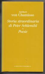 Storia straordinaria di Peter Schlemihl - Poesie