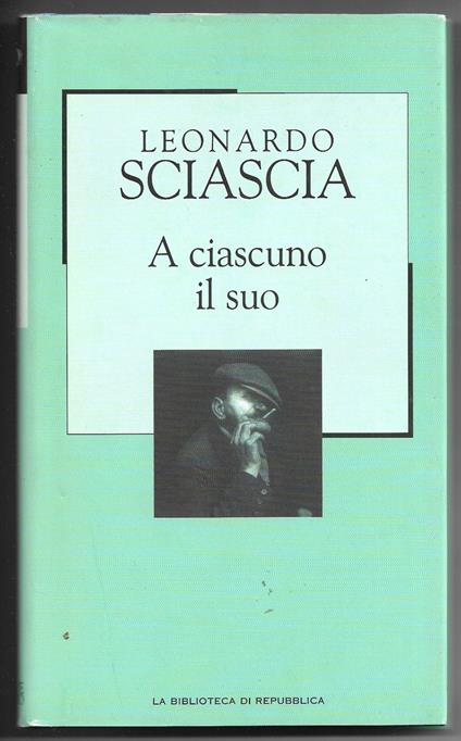 A ciscuno il suo - Leonardo Sciascia - copertina