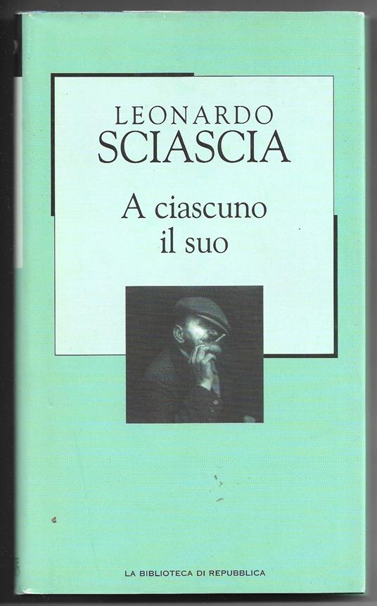 A ciscuno il suo - Leonardo Sciascia - copertina