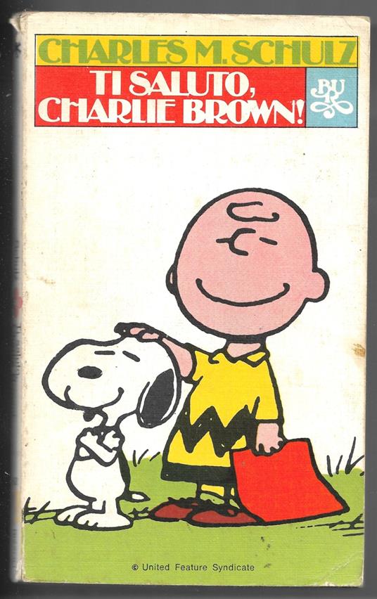 Ti saluto, Charlie Brown! - Charles M. Schulz - copertina