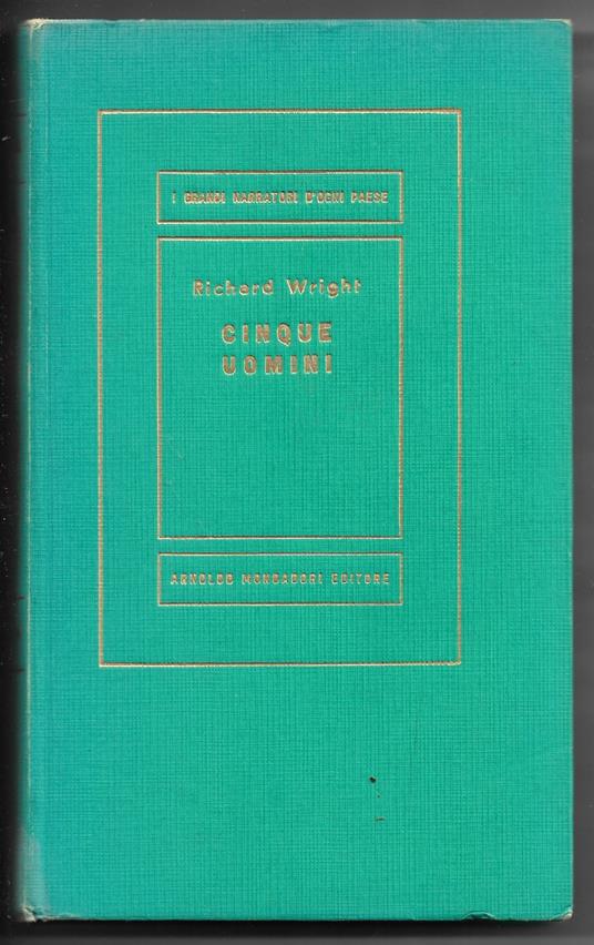 Cinque uomini - Richard Wright - copertina