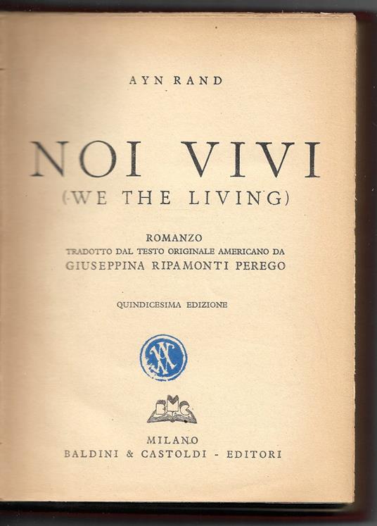 Noi vivi (We the living) - Ayn Rand - copertina