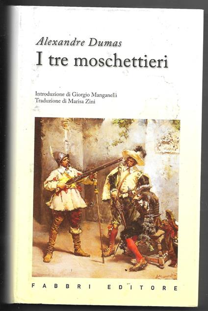 i tre moschettieri - Alexandre Dumas - copertina