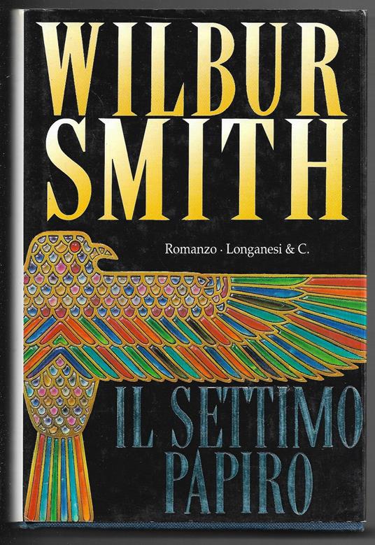 Il settimo papiro - Wilbur Smith - copertina