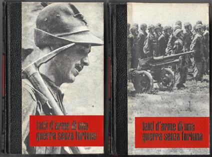 Fatti d'arme di una guerra senza fortuna - 2 Voll - copertina