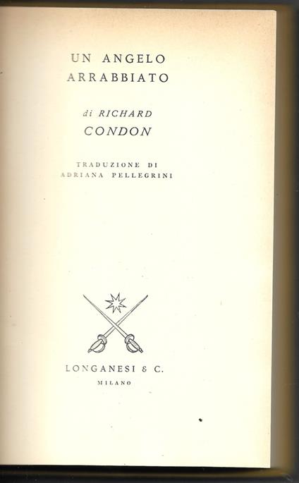 Un angelo arrabbiato - Richard Condon - copertina