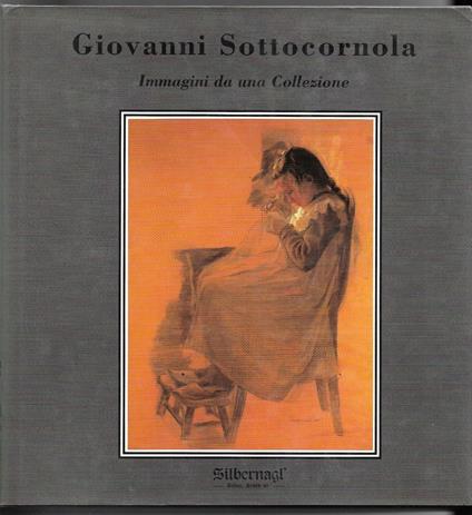 Giovanni Sottocornola - Immagini da una collezione - copertina