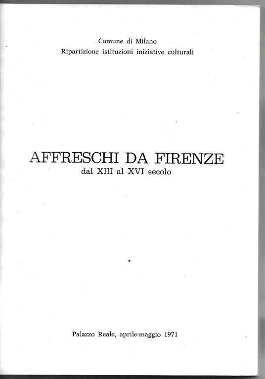 Affeschi da Firenze dal XIII al XVI secolo - copertina