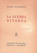 La guerra ritorna