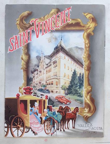 Saint Vincent. Valle d'Aosta (Italia) - copertina